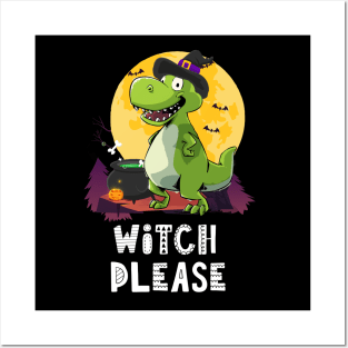 Witch Please Dinosaur Halloween Posters and Art